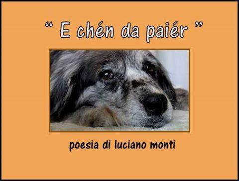 "E chén da paiér" Poesia di Luciano Monti